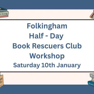 Half-Day Book Rescuers Club Repair Workshop - Low Farm Park, Folkingham - Week 1 - Saturday 10th January 2026