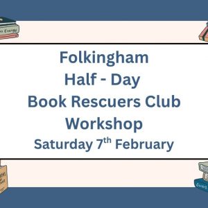 Half-Day Book Rescuers Club Repair Workshop - Low Farm Park, Folkingham - Week 5 - Saturday 7th February 2026