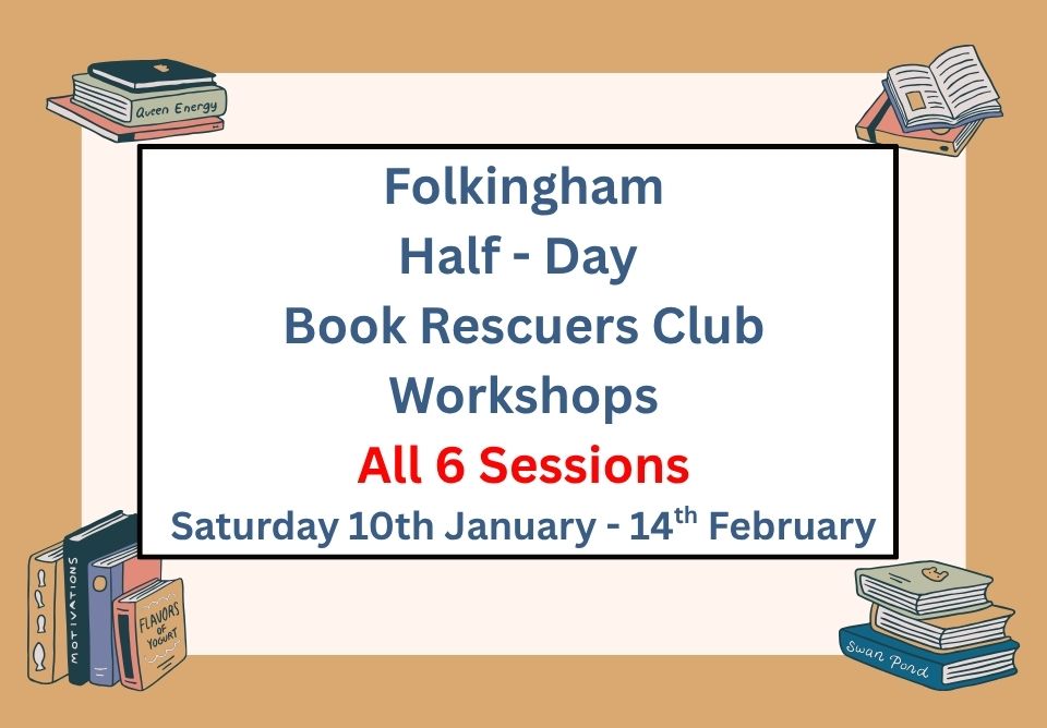 Half-Day Book Rescuers Club Repair Workshop (ALL 6 SESSIONS) - Low Farm Park, Folkingham - Saturdays - 10th January to 14th February 2026